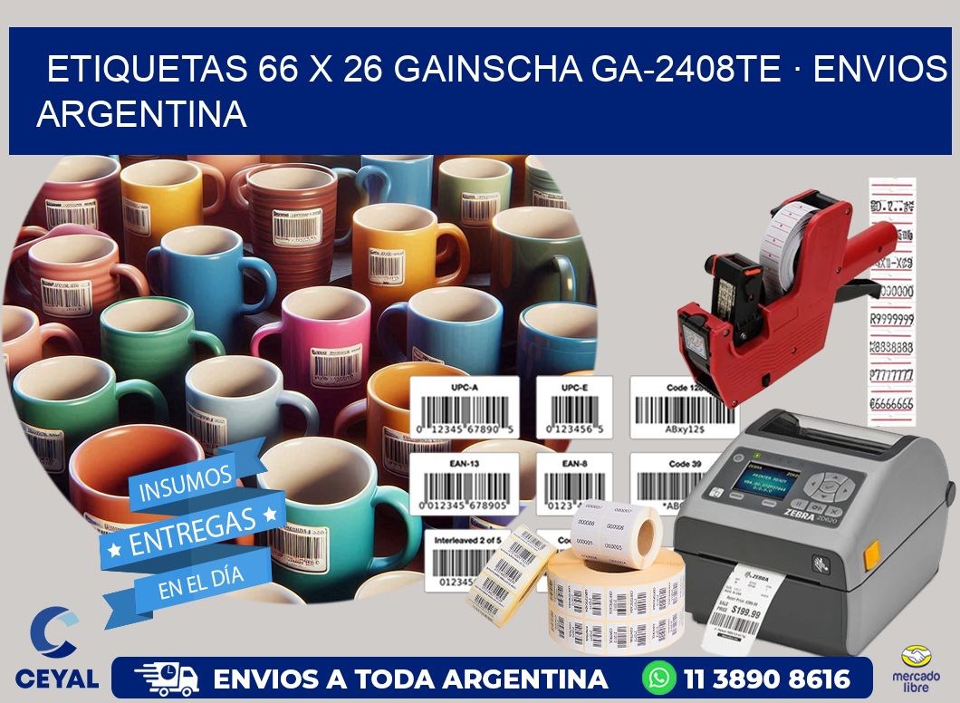 ETIQUETAS 66 x 26 GAINSCHA GA-2408TE · ENVIOS ARGENTINA