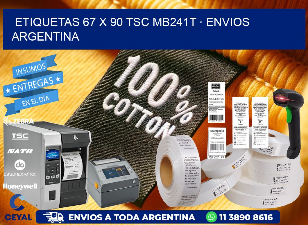 ETIQUETAS 67 x 90 TSC MB241T · ENVIOS ARGENTINA