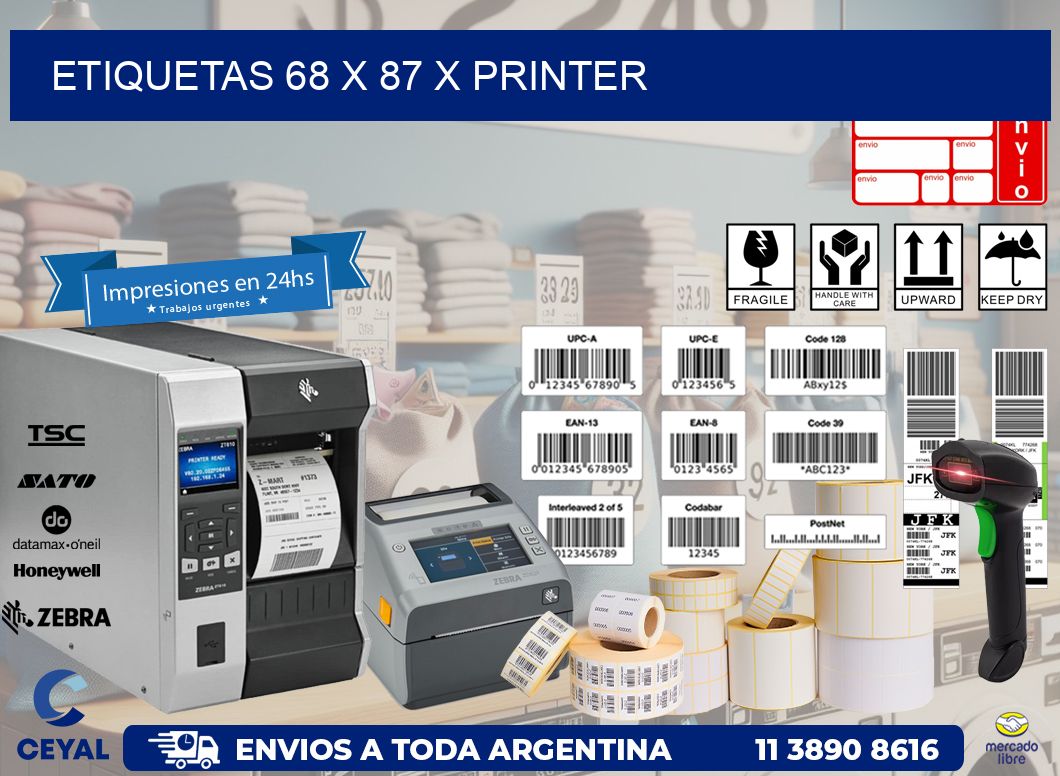 ETIQUETAS 68 x 87 X PRINTER
