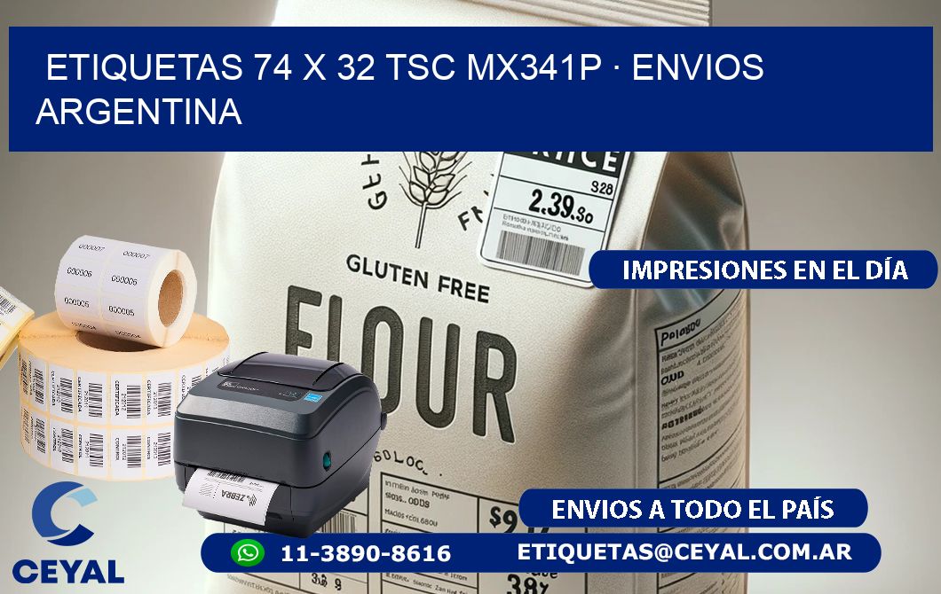 ETIQUETAS 74 x 32 TSC MX341P · ENVIOS ARGENTINA