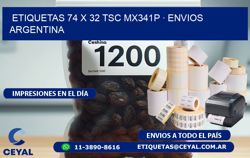 ETIQUETAS 74 x 32 TSC MX341P · ENVIOS ARGENTINA