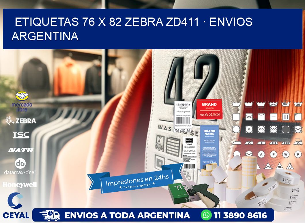 ETIQUETAS 76 x 82 ZEBRA ZD411 · ENVIOS ARGENTINA