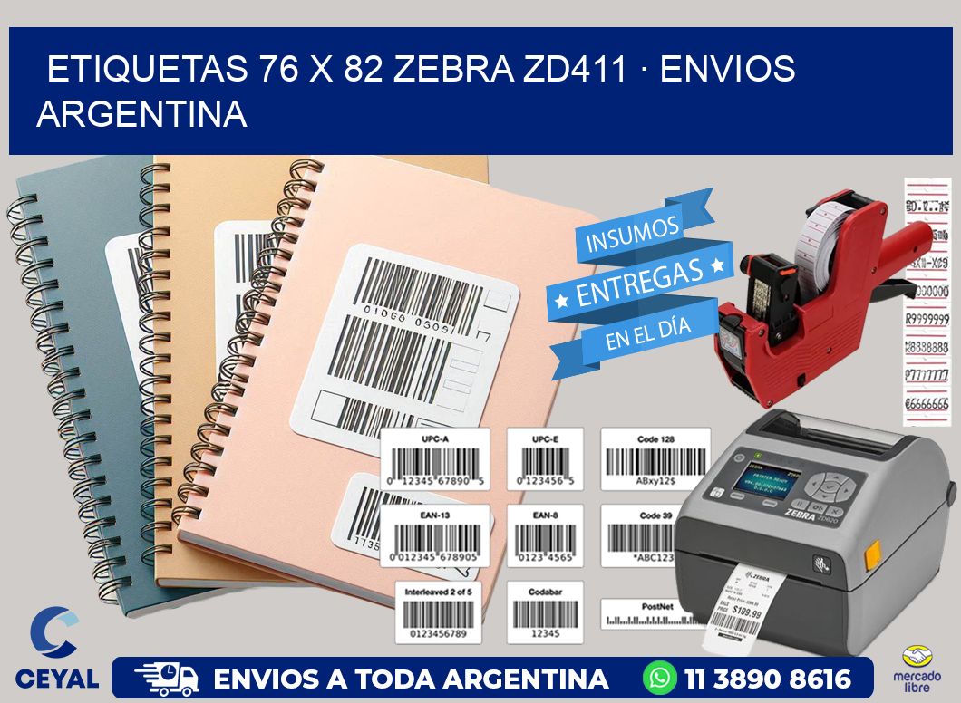 ETIQUETAS 76 x 82 ZEBRA ZD411 · ENVIOS ARGENTINA