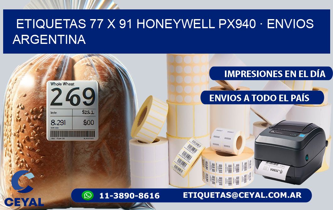 ETIQUETAS 77 x 91 HONEYWELL PX940 · ENVIOS ARGENTINA