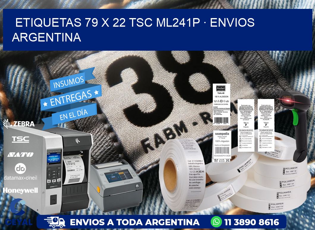 ETIQUETAS 79 x 22 TSC ML241P · ENVIOS ARGENTINA