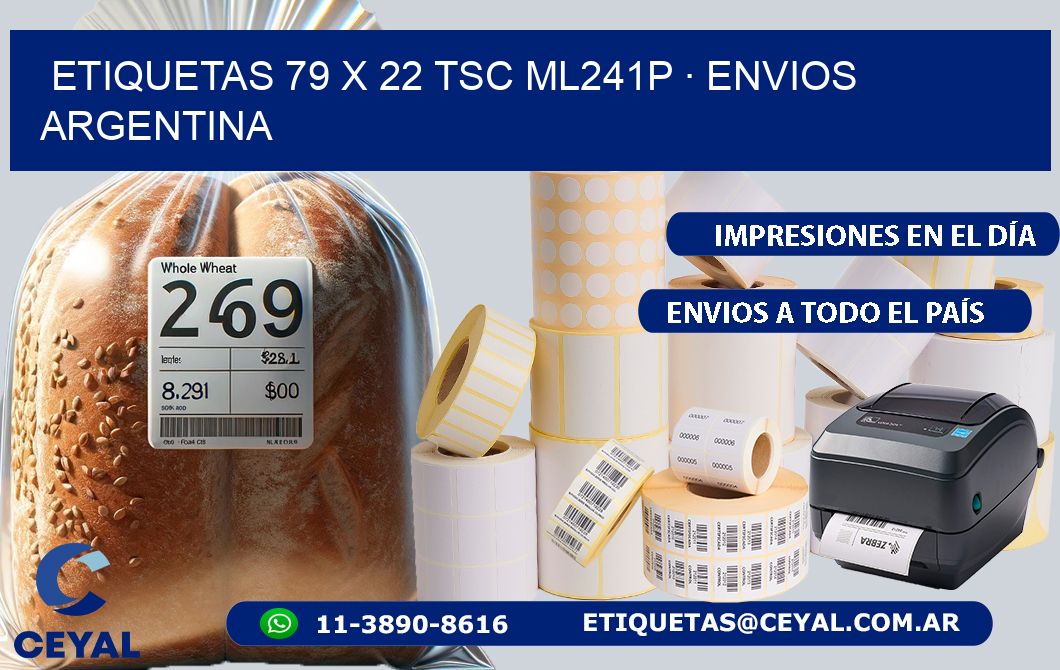 ETIQUETAS 79 x 22 TSC ML241P · ENVIOS ARGENTINA