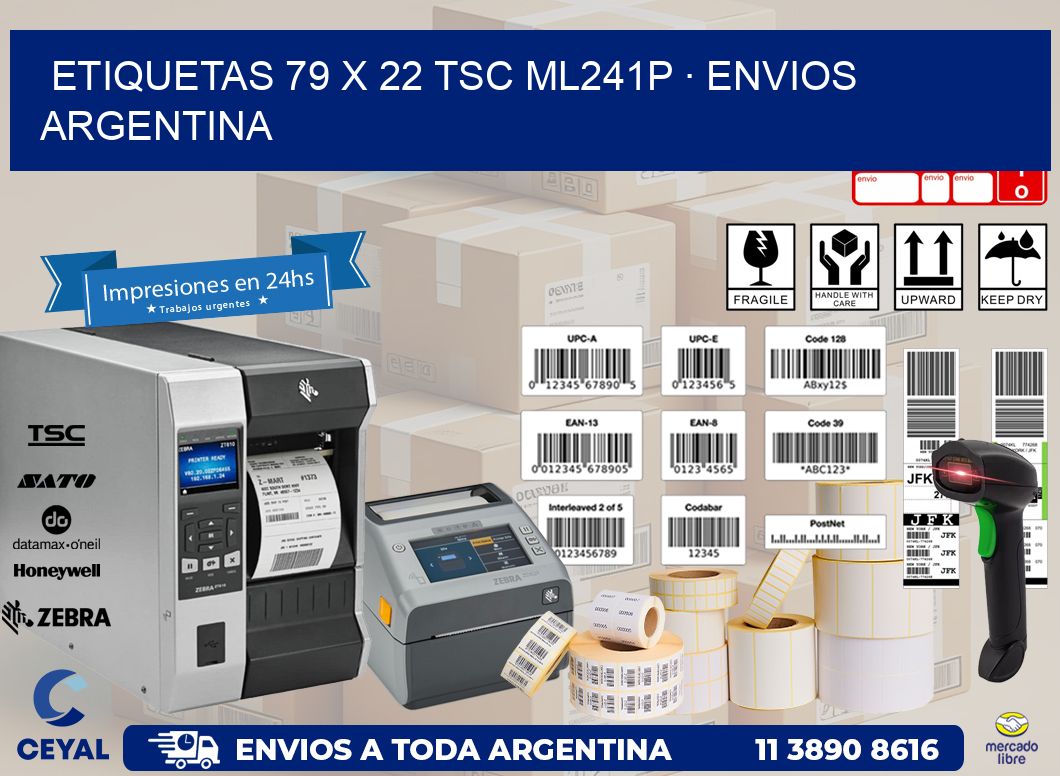 ETIQUETAS 79 x 22 TSC ML241P · ENVIOS ARGENTINA