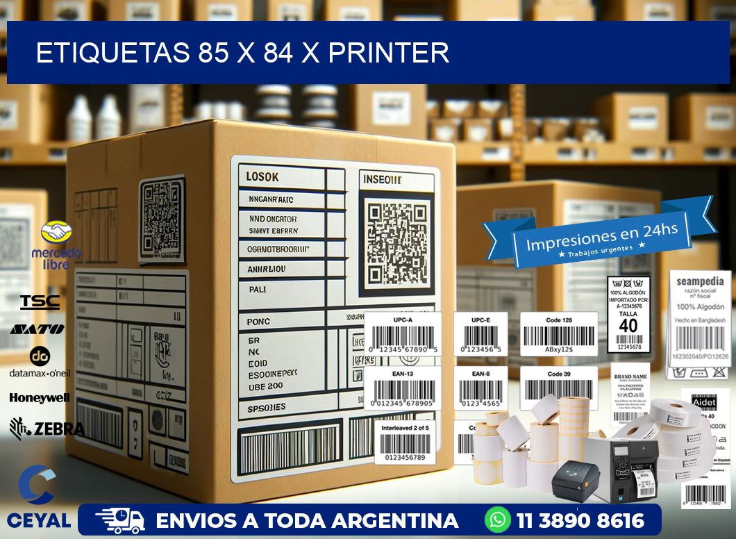 ETIQUETAS 85 x 84 X PRINTER