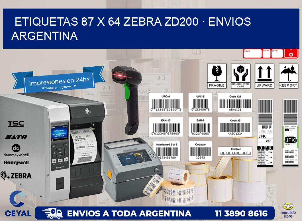 ETIQUETAS 87 x 64 ZEBRA ZD200 · ENVIOS ARGENTINA