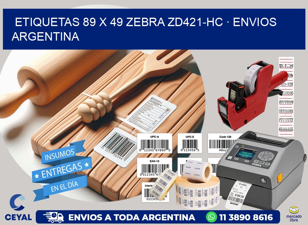 ETIQUETAS 89 x 49 ZEBRA ZD421-HC · ENVIOS ARGENTINA