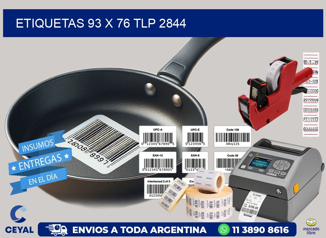 ETIQUETAS 93 x 76 TLP 2844