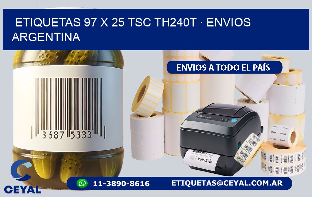 ETIQUETAS 97 x 25 TSC TH240T · ENVIOS ARGENTINA