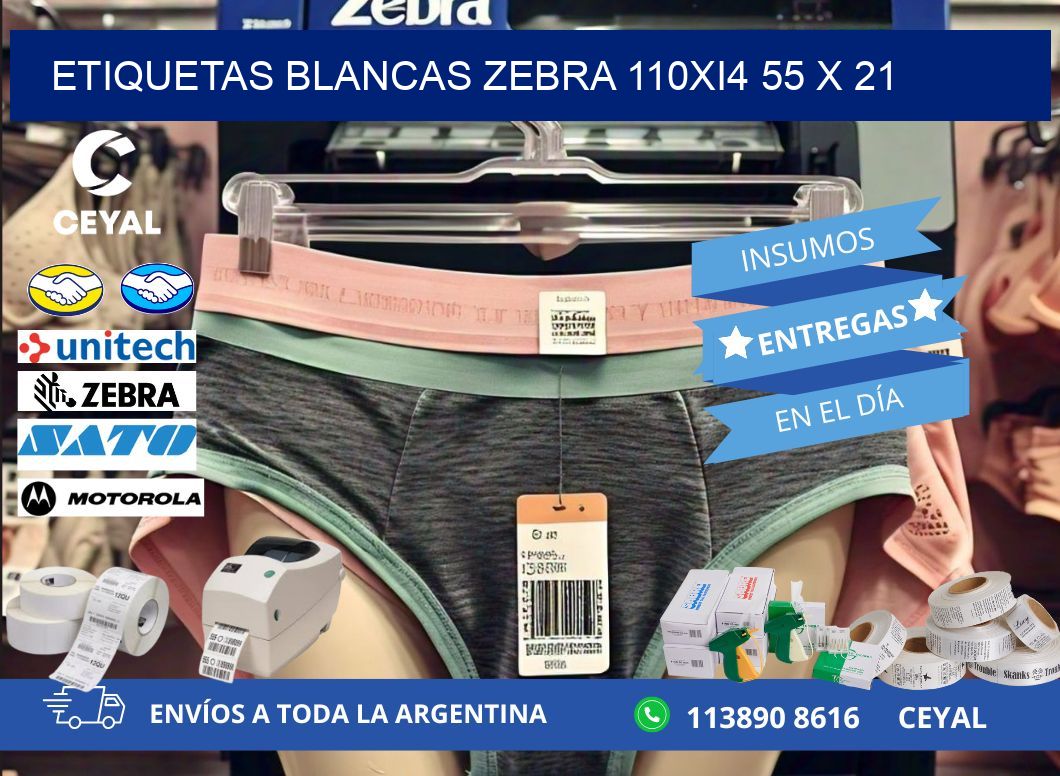 ETIQUETAS BLANCAS ZEBRA 110Xi4 55 x 21