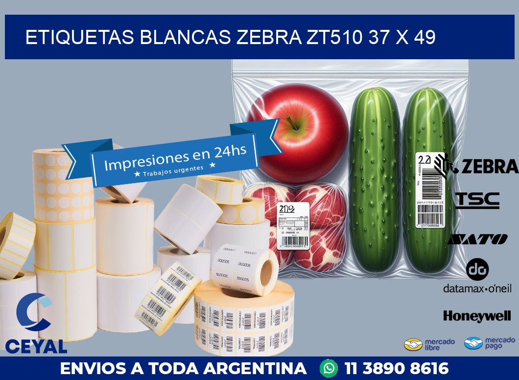 ETIQUETAS BLANCAS ZEBRA ZT510 37 x 49