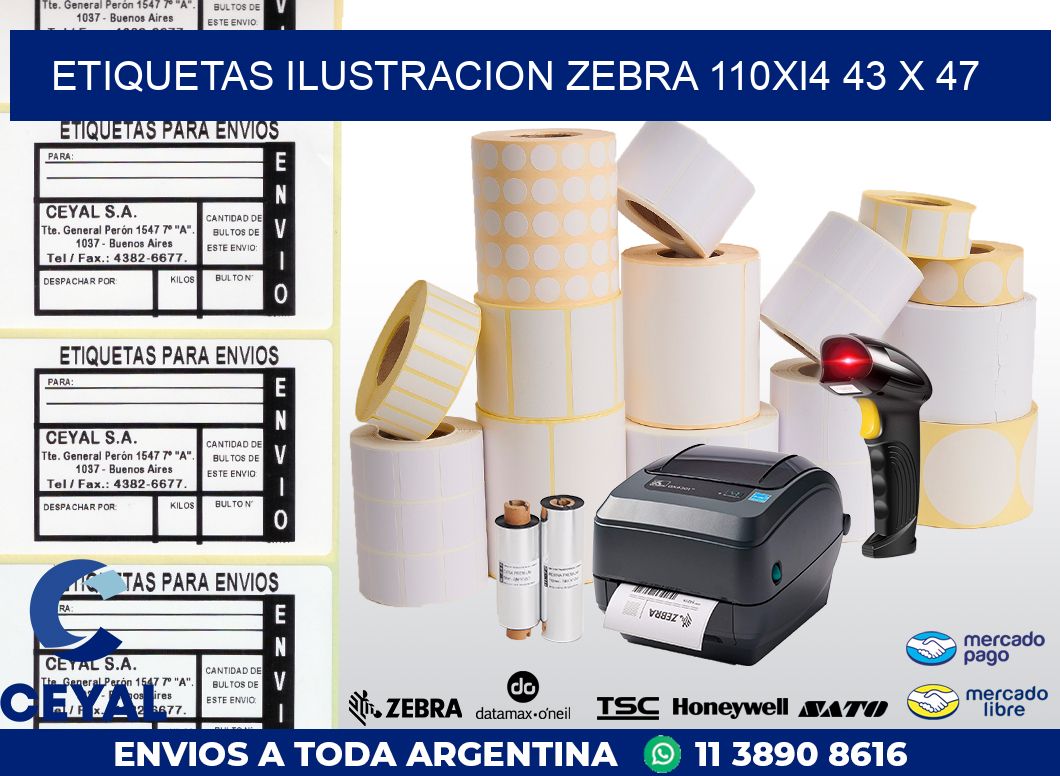 ETIQUETAS ILUSTRACION ZEBRA 110Xi4 43 x 47
