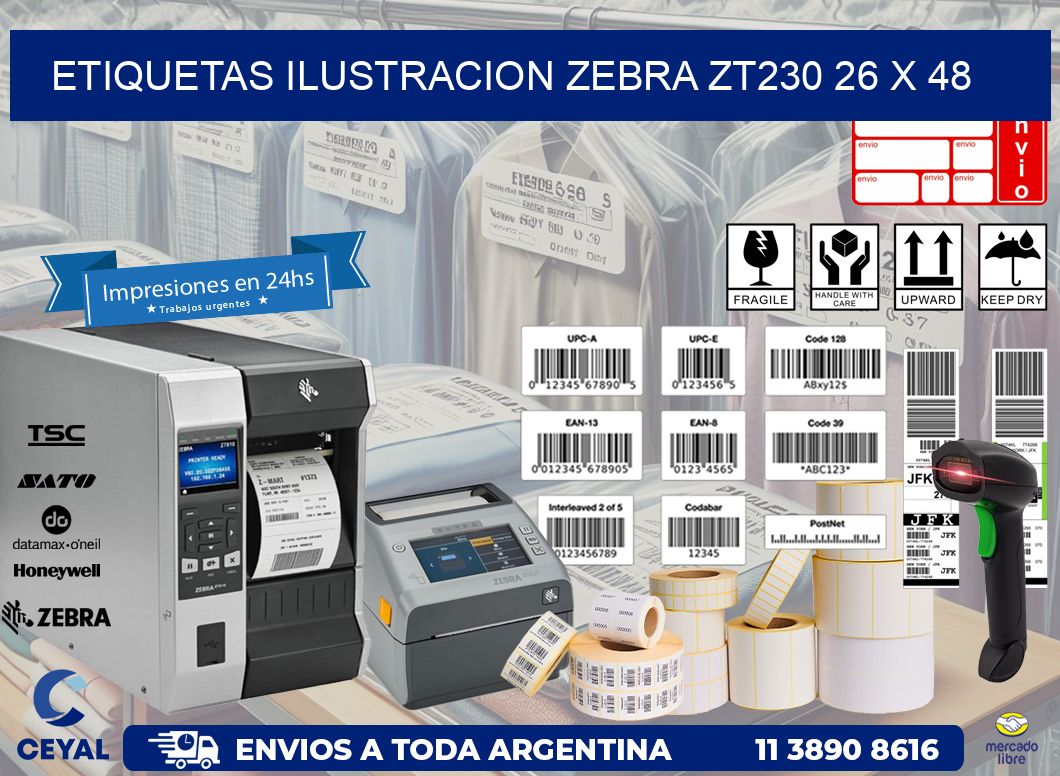 ETIQUETAS ILUSTRACION ZEBRA ZT230 26 x 48