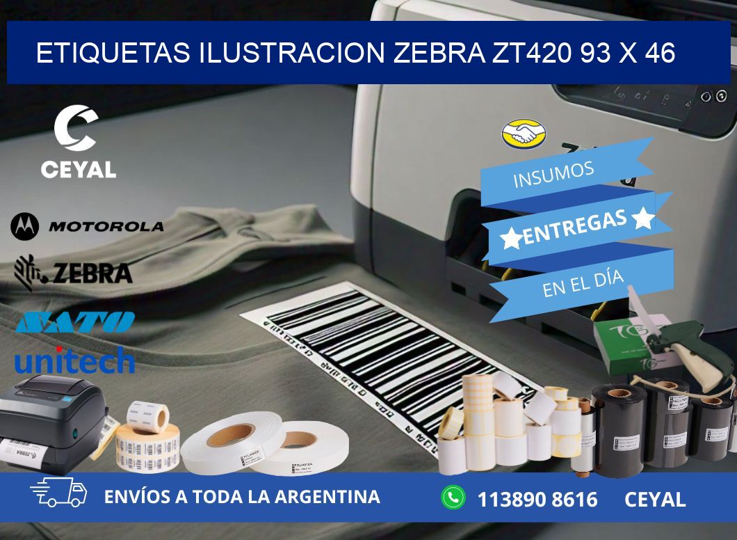 ETIQUETAS ILUSTRACION ZEBRA ZT420 93 x 46
