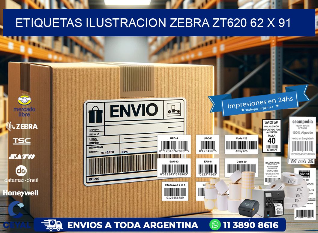 ETIQUETAS ILUSTRACION ZEBRA ZT620 62 x 91