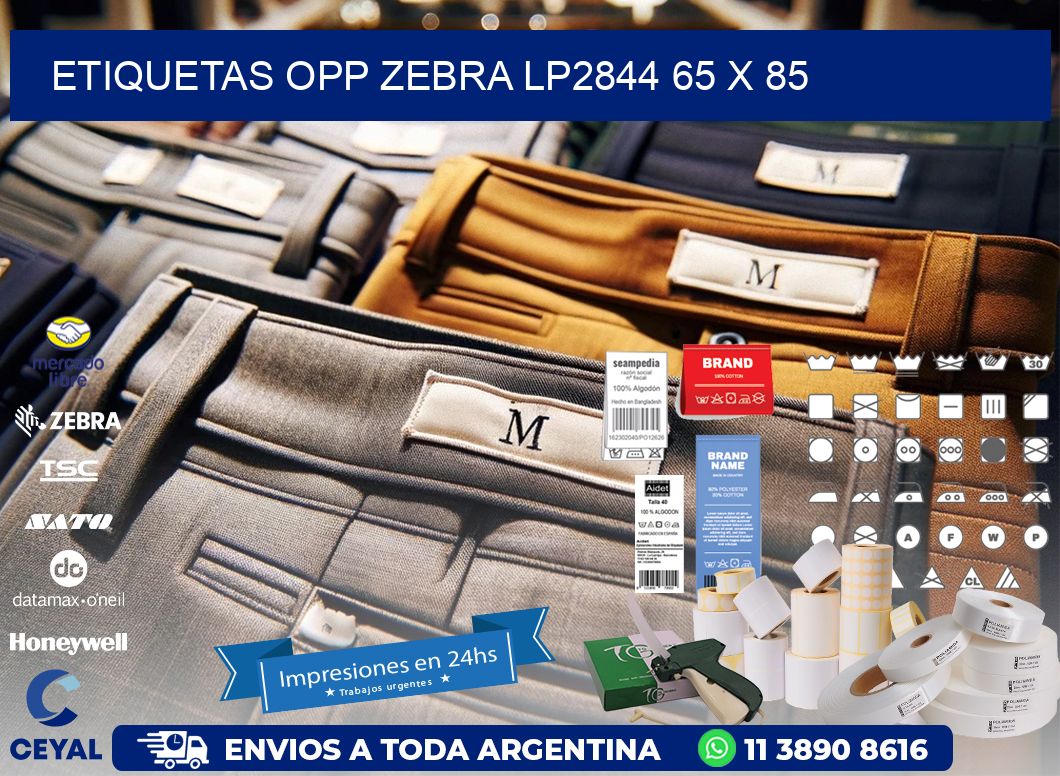 ETIQUETAS OPP ZEBRA LP2844 65 x 85