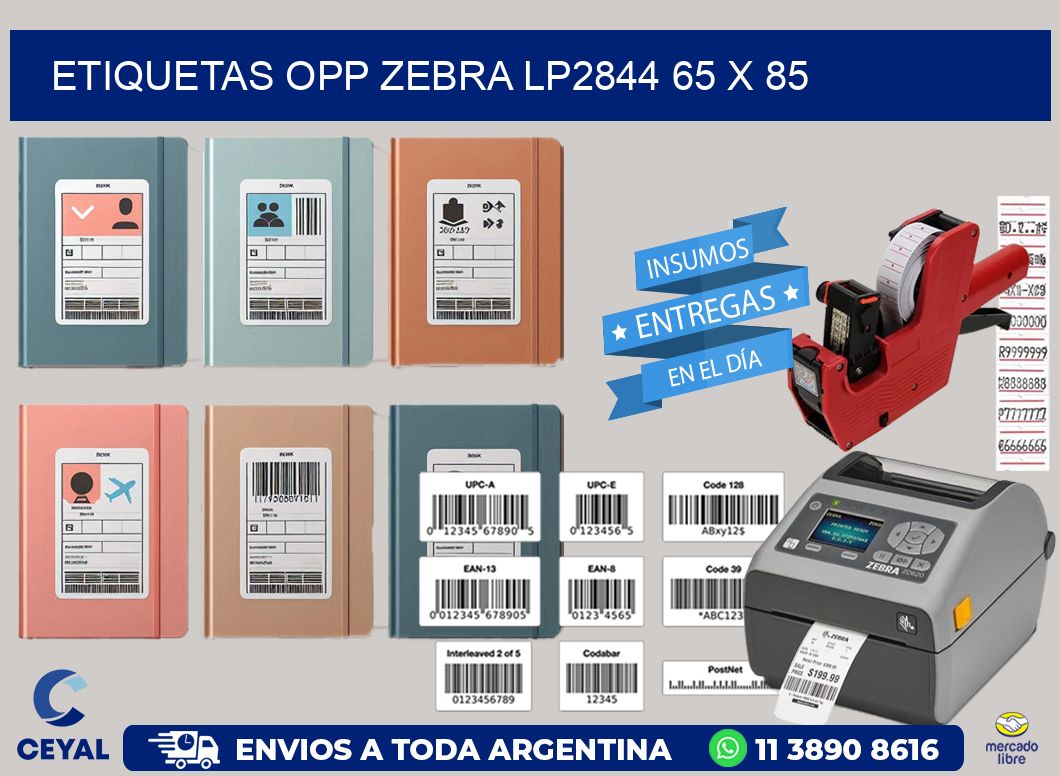 ETIQUETAS OPP ZEBRA LP2844 65 x 85