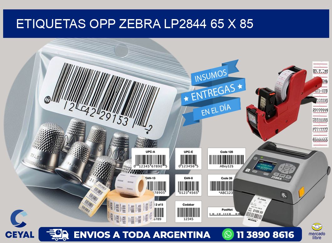 ETIQUETAS OPP ZEBRA LP2844 65 x 85