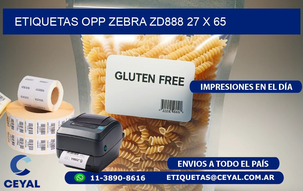 ETIQUETAS OPP ZEBRA ZD888 27 x 65