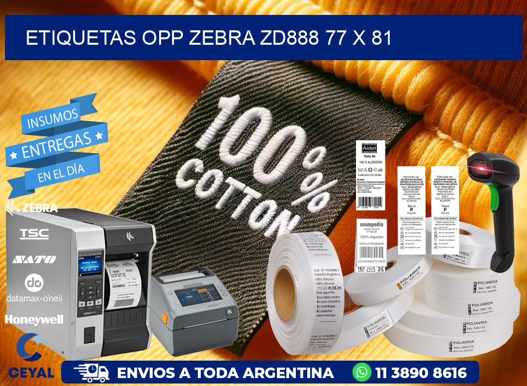 ETIQUETAS OPP ZEBRA ZD888 77 x 81