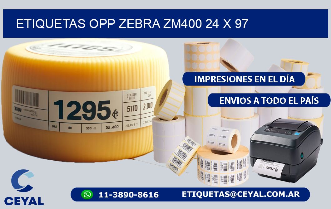 ETIQUETAS OPP ZEBRA ZM400 24 x 97