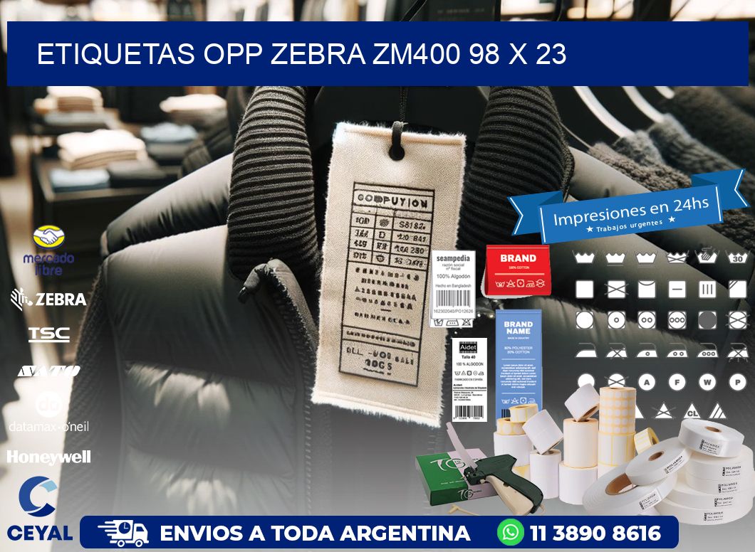 ETIQUETAS OPP ZEBRA ZM400 98 x 23