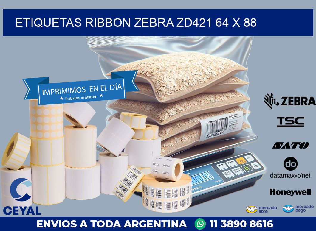 ETIQUETAS RIBBON Zebra ZD421 64 x 88