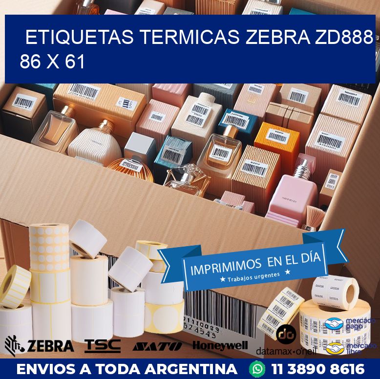 ETIQUETAS TERMICAS ZEBRA ZD888 86 x 61