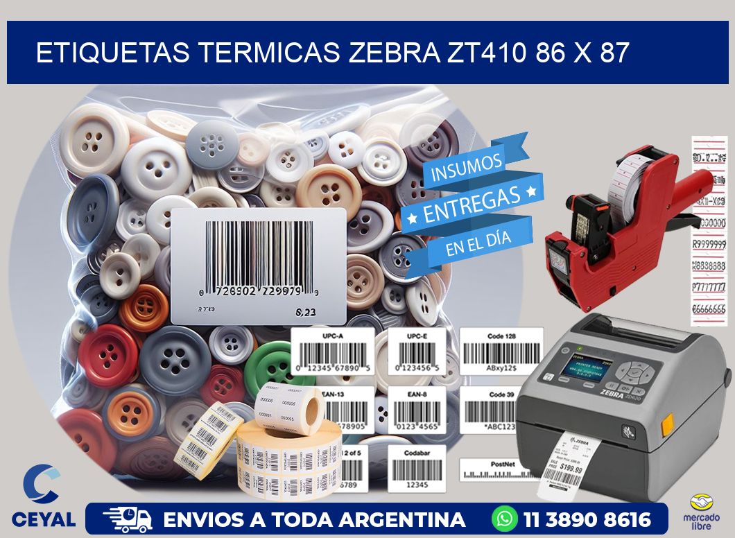 ETIQUETAS TERMICAS ZEBRA ZT410 86 x 87
