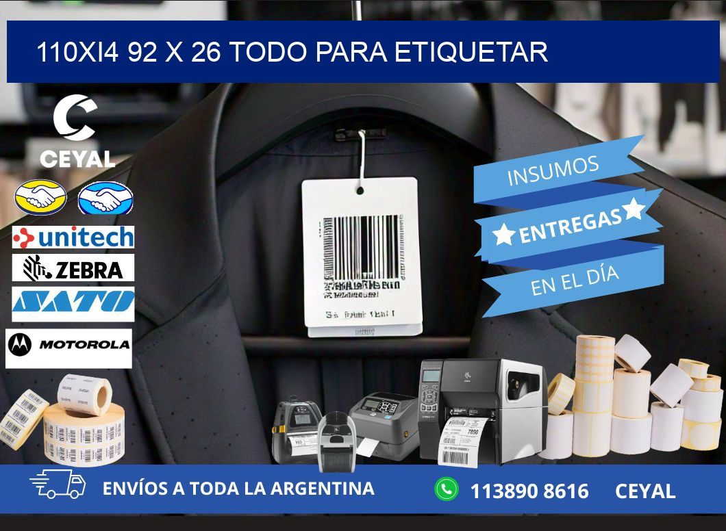 110Xi4 92 x 26 TODO PARA ETIQUETAR