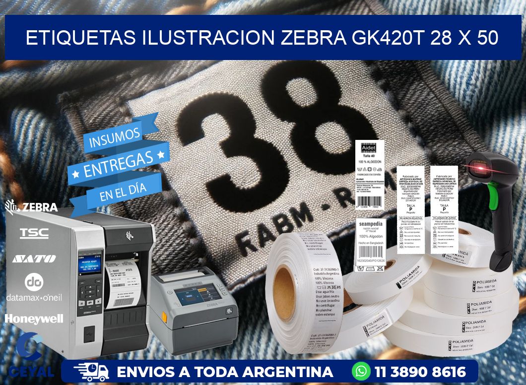 ETIQUETAS ILUSTRACION ZEBRA GK420T 28 x 50