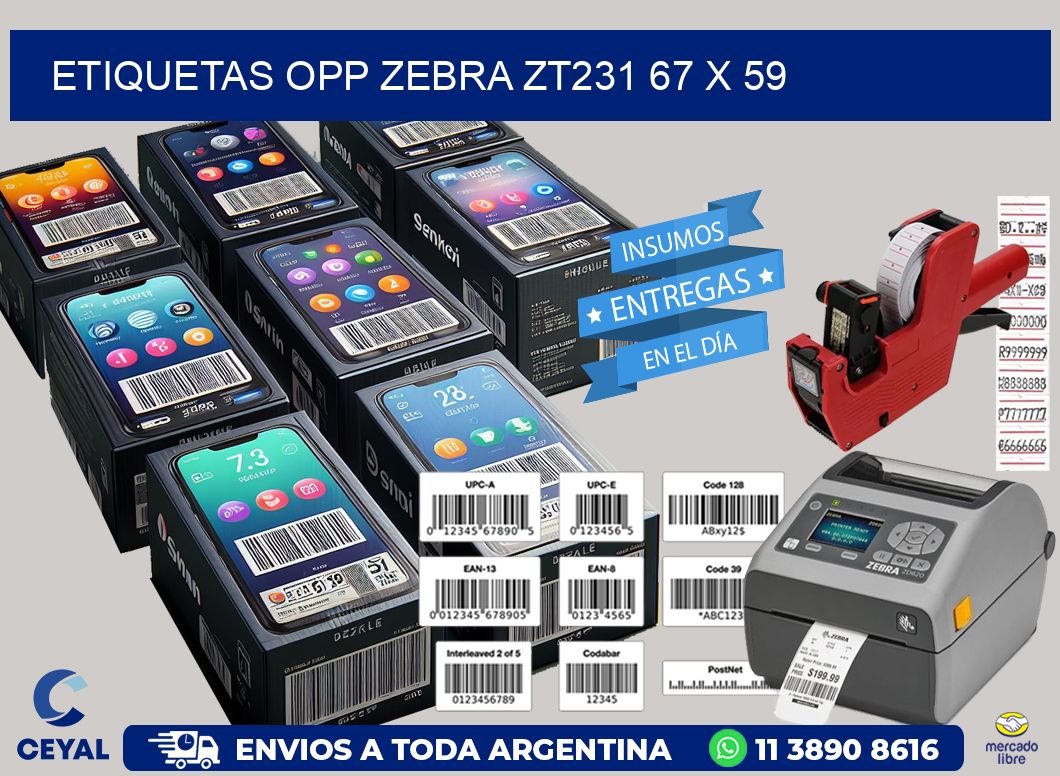 ETIQUETAS OPP ZEBRA ZT231 67 x 59