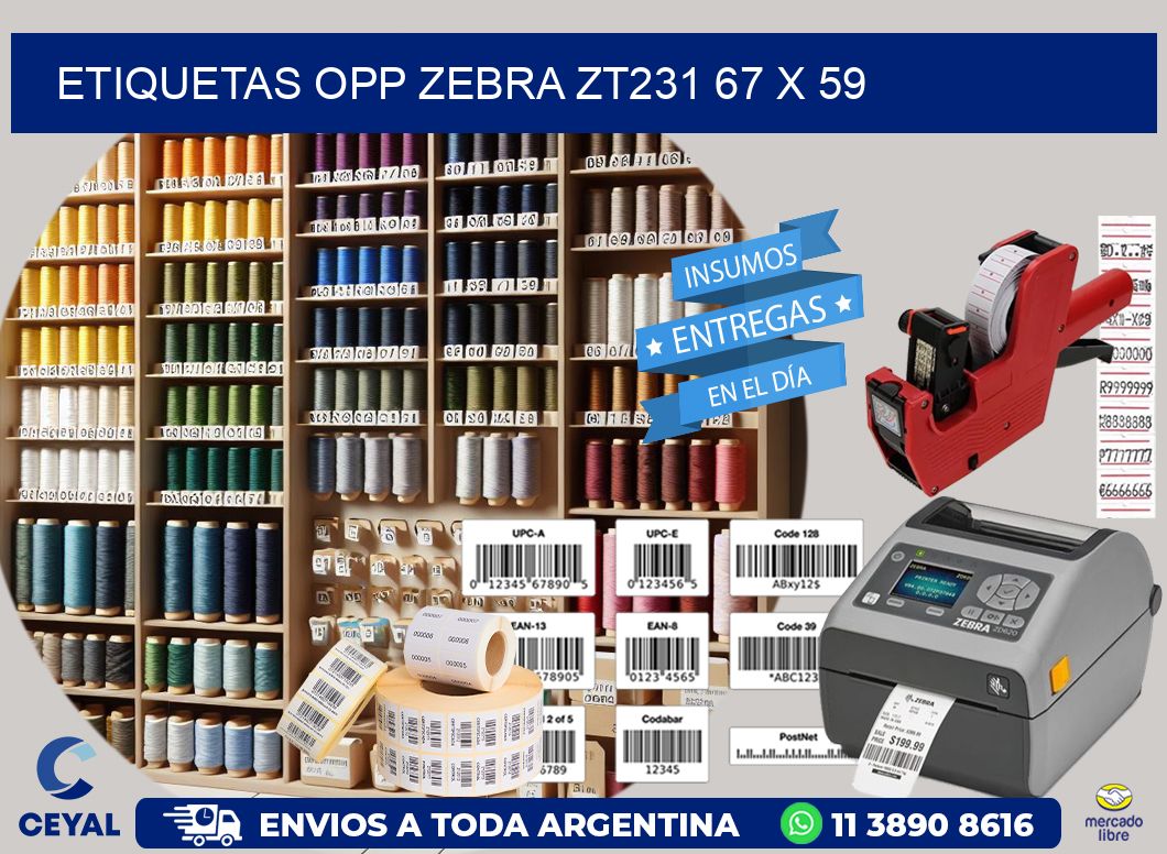 ETIQUETAS OPP ZEBRA ZT231 67 x 59