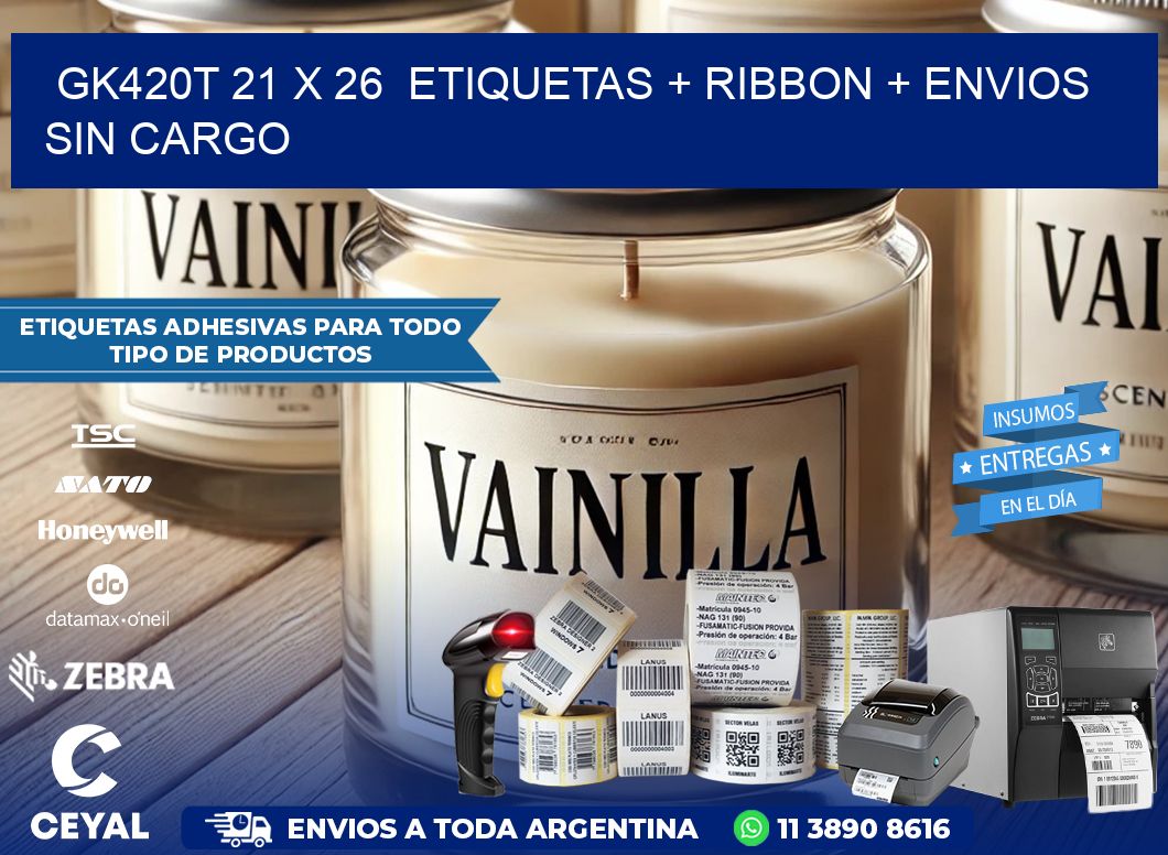 GK420T 21 x 26  etiquetas + ribbon + envios sin cargo