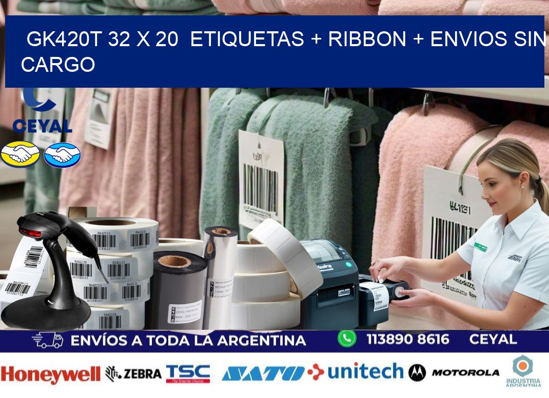 GK420T 32 x 20  etiquetas + ribbon + envios sin cargo