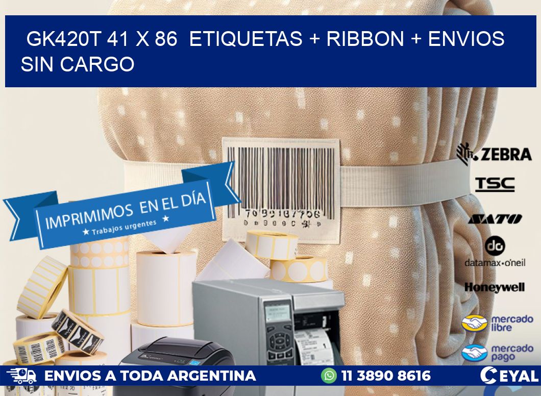 GK420T 41 x 86  etiquetas + ribbon + envios sin cargo