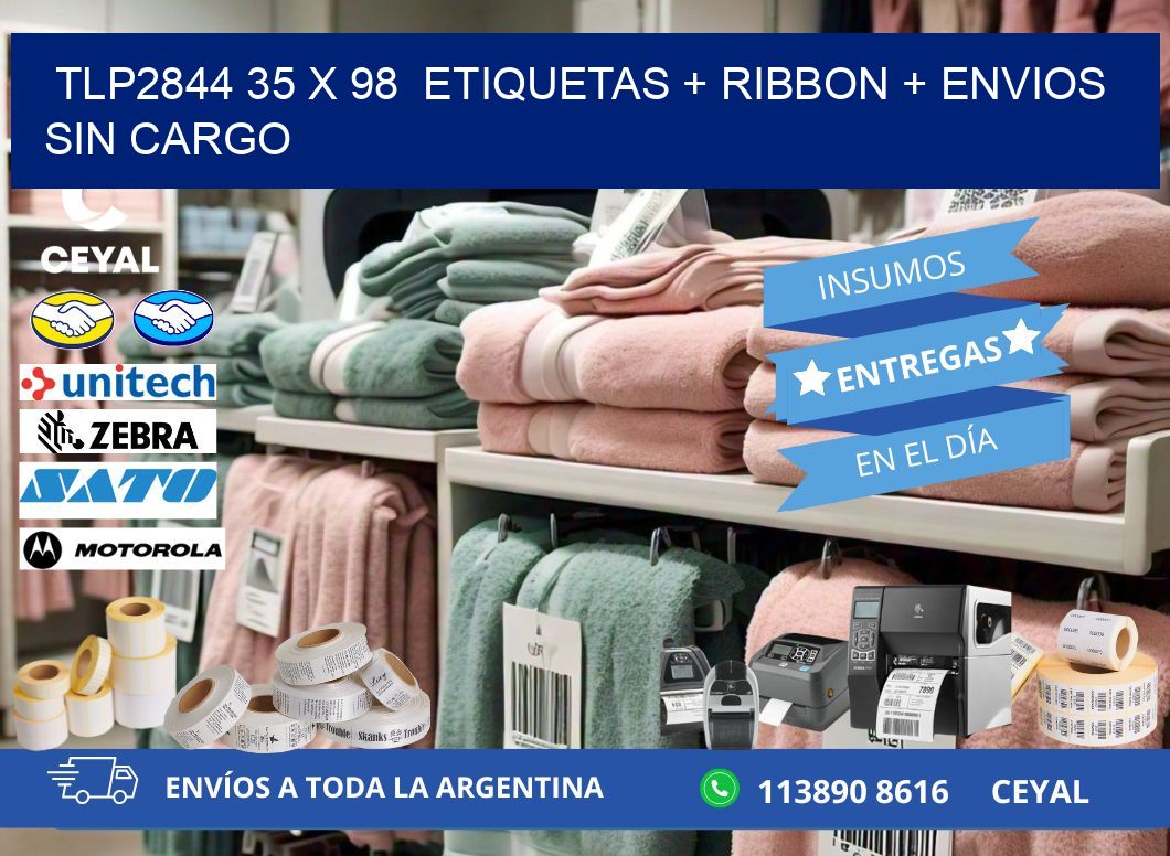 TLP2844 35 x 98  etiquetas + ribbon + envios sin cargo