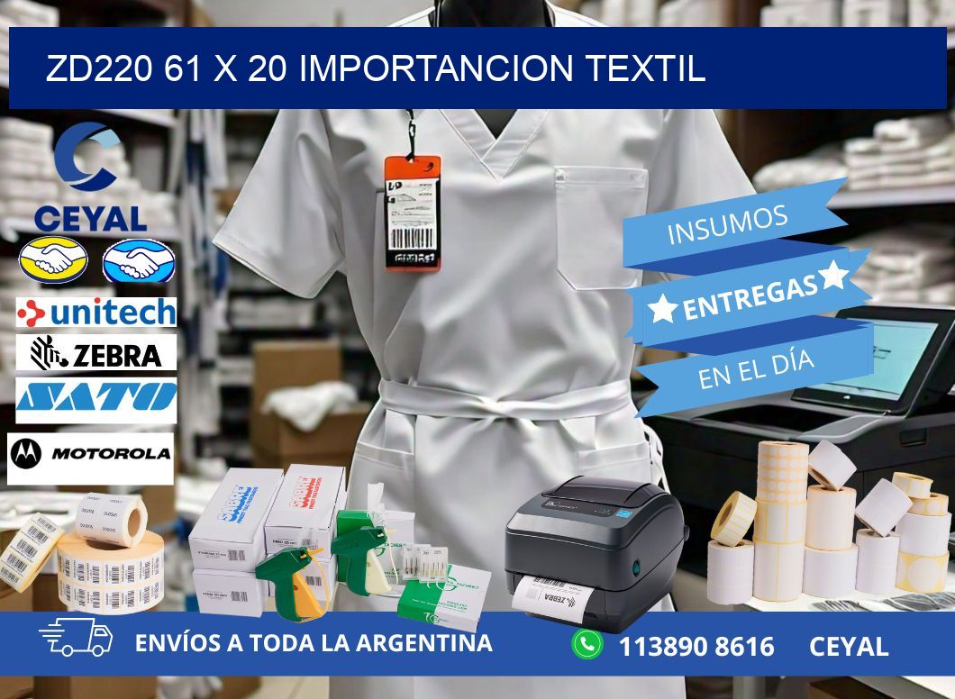 ZD220 61 x 20 IMPORTANCION TEXTIL