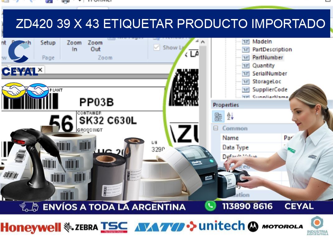 ZD420 39 x 43 ETIQUETAR PRODUCTO IMPORTADO