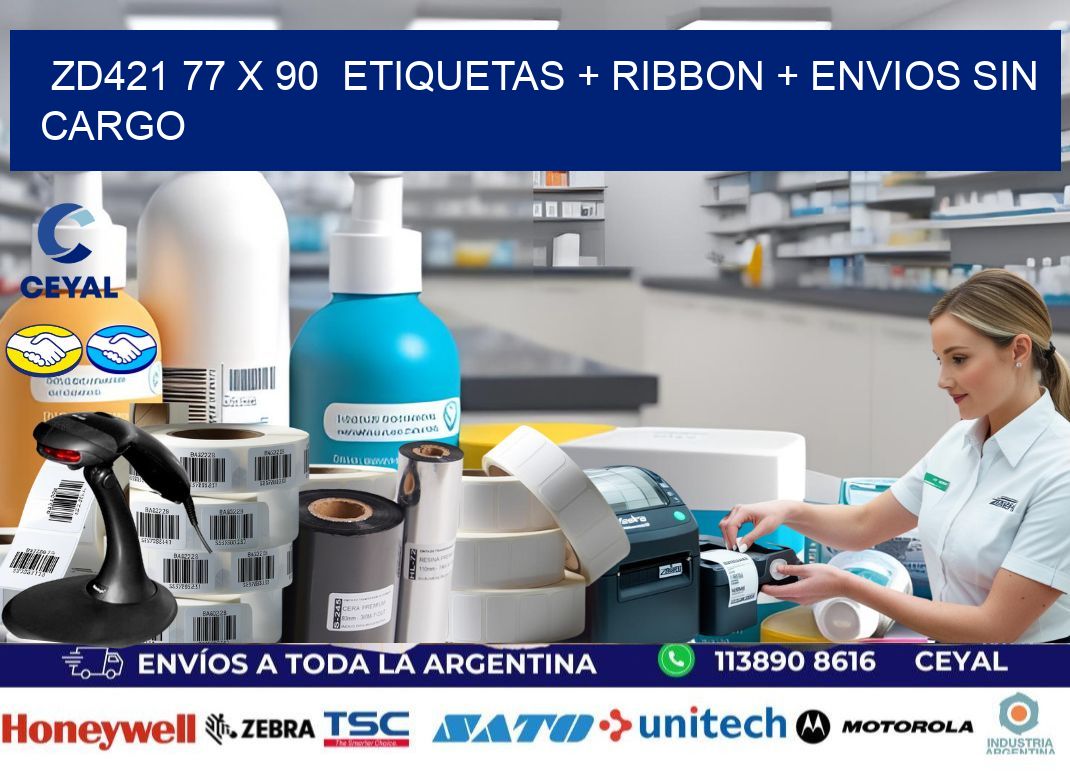 ZD421 77 x 90  etiquetas + ribbon + envios sin cargo
