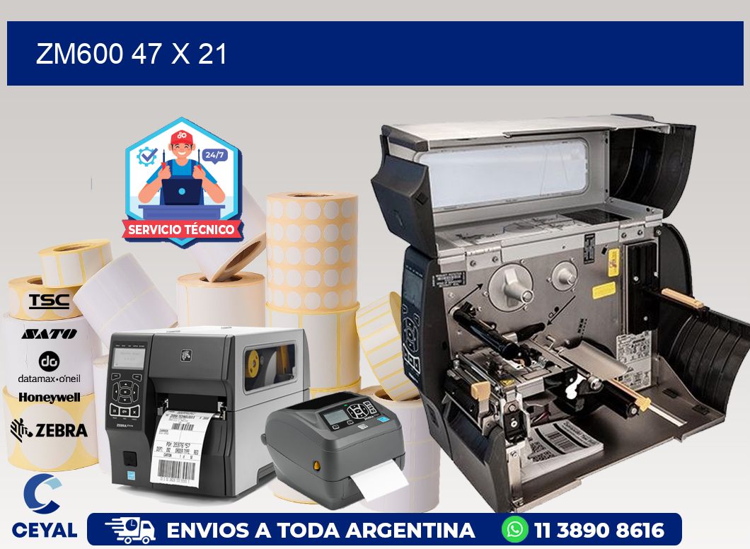 ZM600 47 x 21