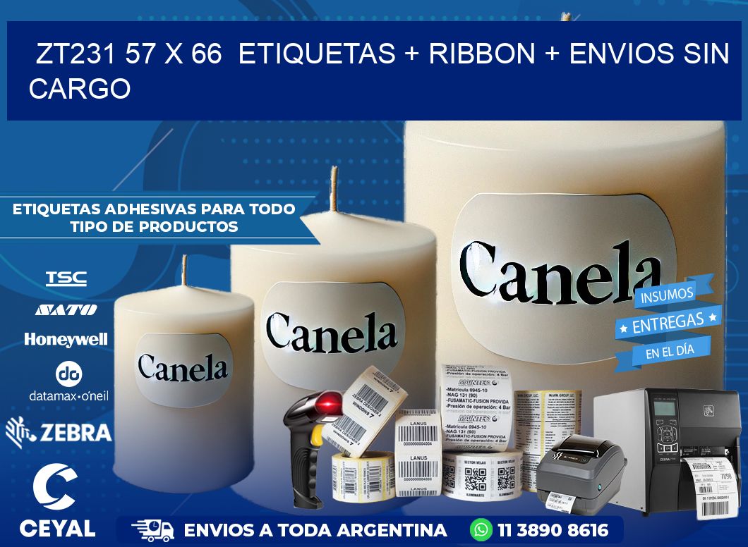 ZT231 57 x 66  etiquetas + ribbon + envios sin cargo
