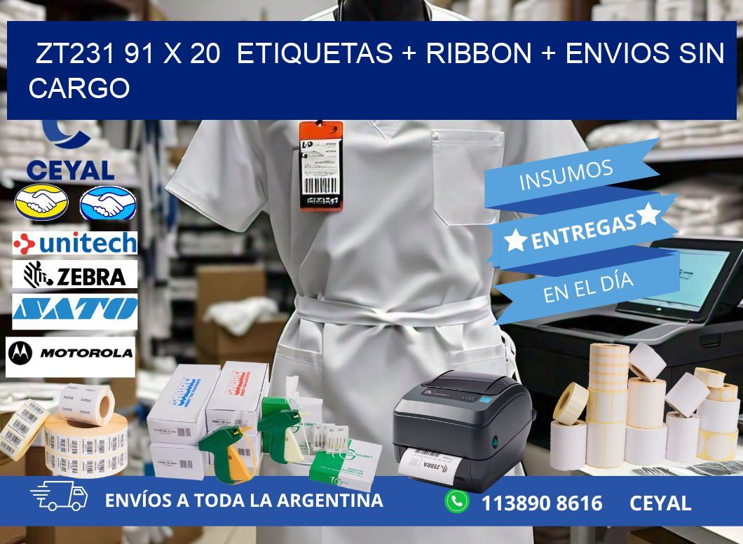 ZT231 91 x 20  etiquetas + ribbon + envios sin cargo