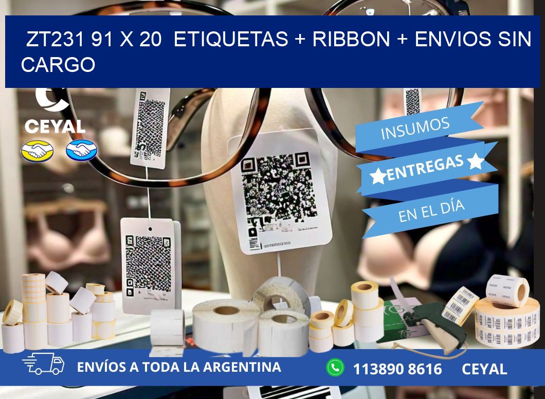 ZT231 91 x 20  etiquetas + ribbon + envios sin cargo