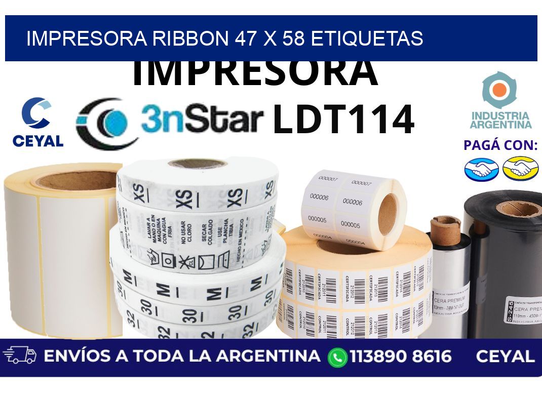 impresora ribbon 47 x 58 etiquetas
