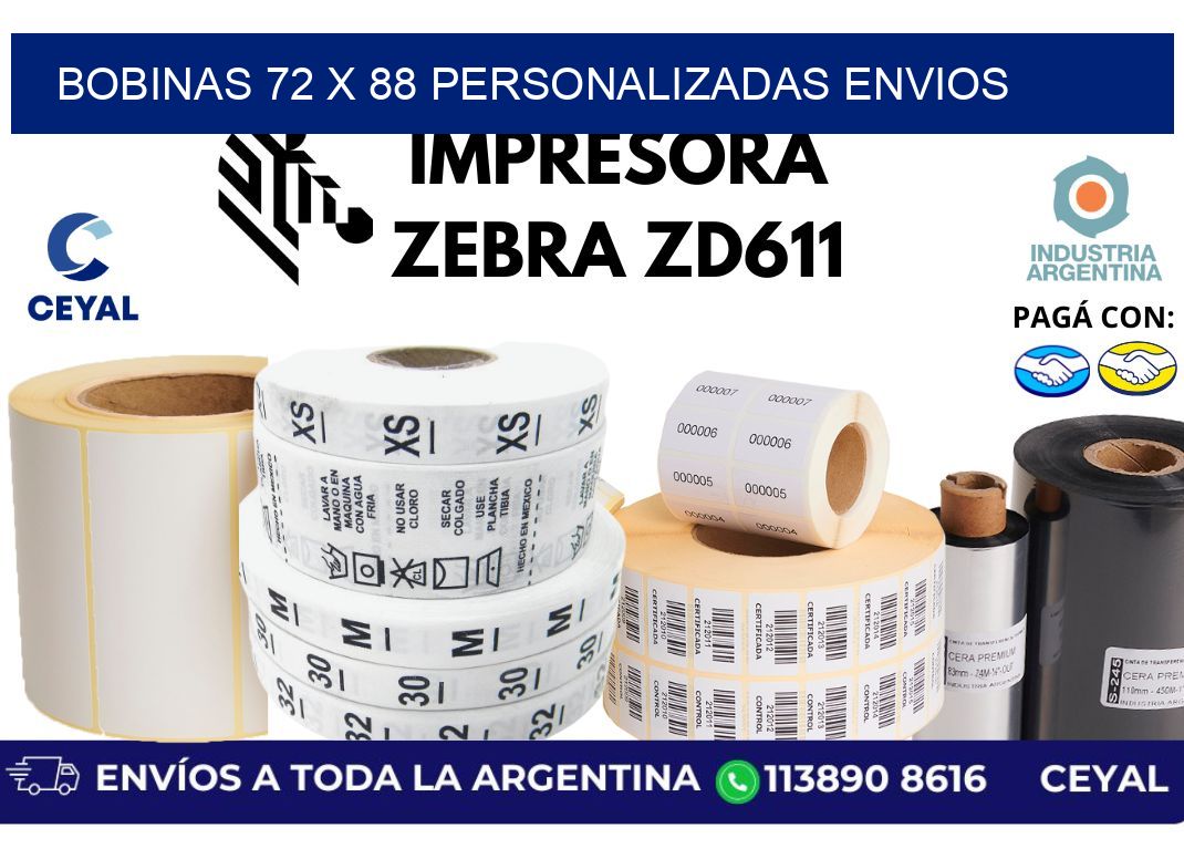 bobinas 72 x 88 personalizadas envios