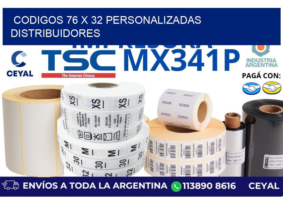 codigos 76 x 32 personalizadas distribuidores